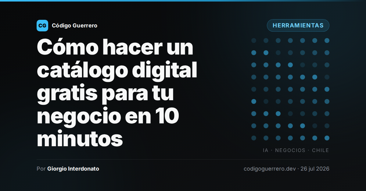 Cómo hacer un catálogo digital gratis para tu negocio en 10 minutos