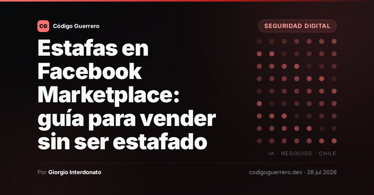 Estafas en Facebook Marketplace: guía para vender sin ser estafado